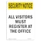 Signmission OSHA Security Sign, 24" Height, Rigid Plastic, Visitors Must Register At Office, Portrait OS-SN-P-1824-V-11773 - alternate 1